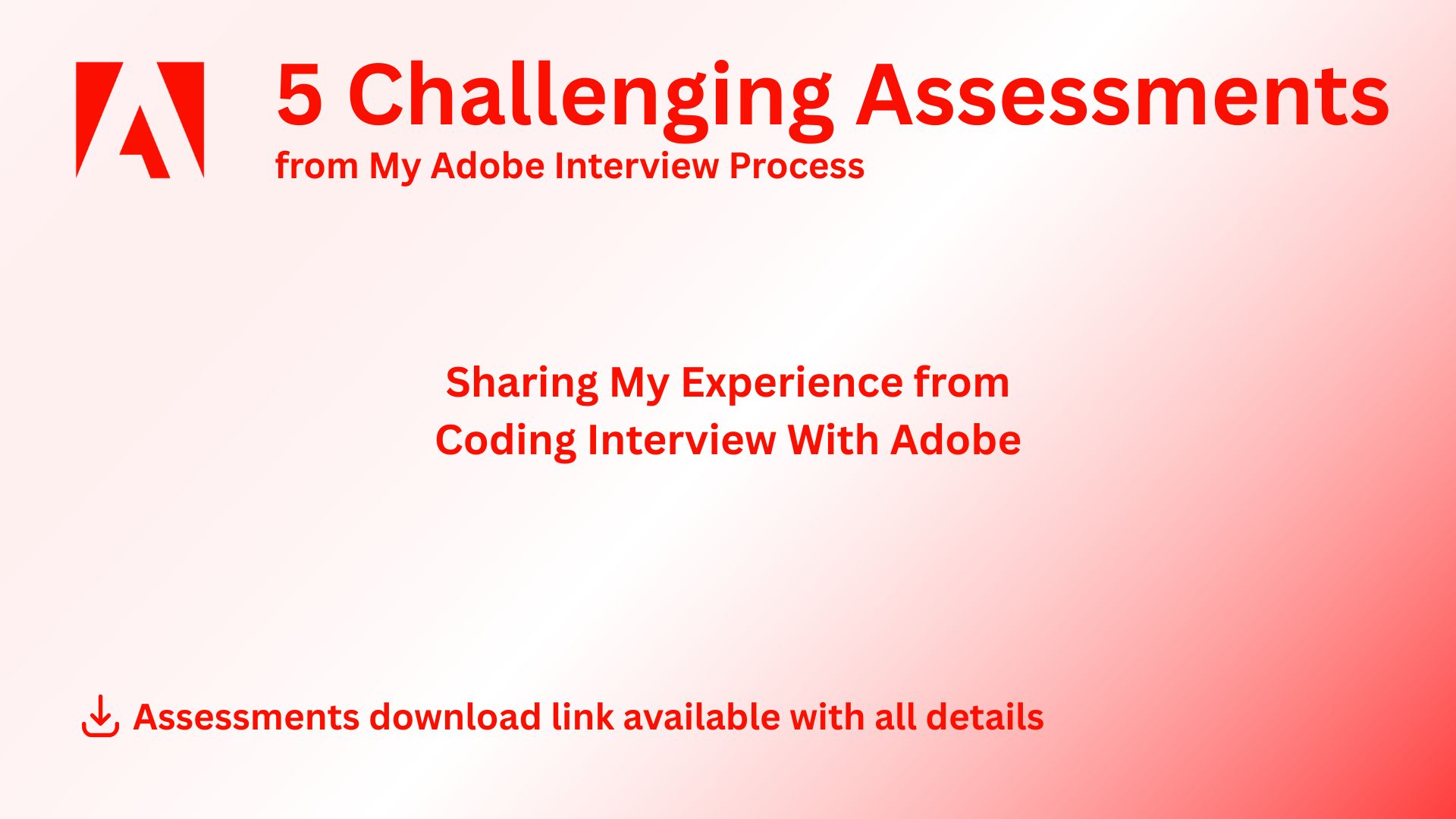 5 Challenging Assessments from My Adobe Interview Process